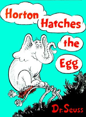 [Horton the Elephant 01] • Horton Hatches the Egg